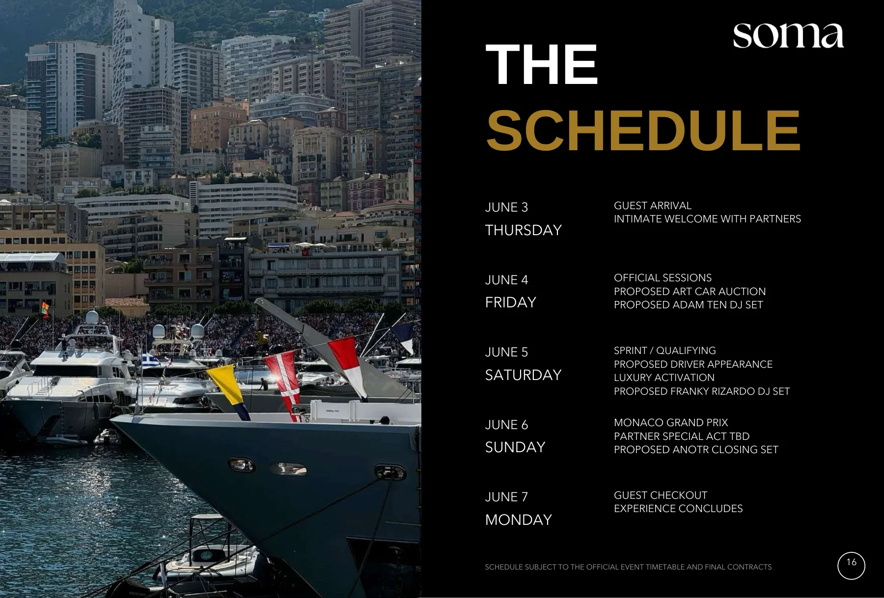 The schedule — June 3 to June 7, 2027